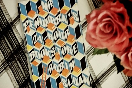 [GELESEN] Mr. Penumbra’s 24-Hour&nbsp;Bookstore